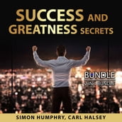 Success and Greatness Secrets Bundle, 2 in 1 Bundle