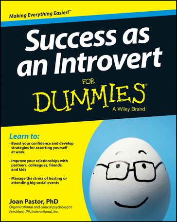 Success as an Introvert For Dummies - Joan Pastor