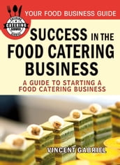 Success In the Food Catering Business