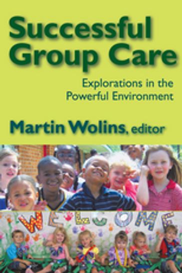Successful Group Care - Martin Wolins