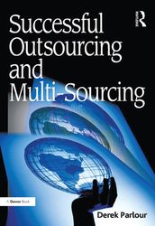 Successful Outsourcing and Multi-Sourcing