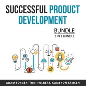 Successful Product Development Bundle, 3 in 1 Bundle