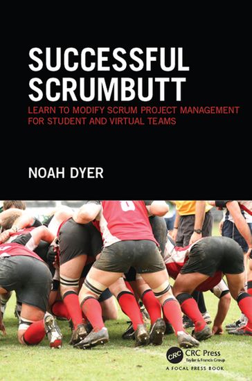 Successful ScrumButt - Noah Dyer
