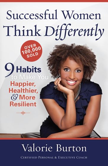 Successful Women Think Differently - Valorie Burton