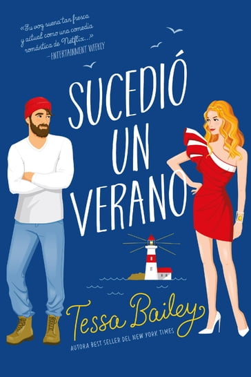 Sucedió un verano - Tessa Bailey