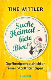 Suche Heimat biete Bier!