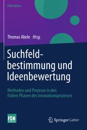 Suchfeldbestimmung und Ideenbewertung