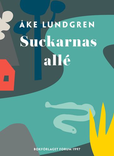 Suckarnas allé - Åke Lundgren - Karin Hagen