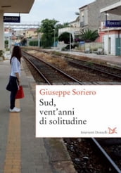 Sud, vent anni di solitudine