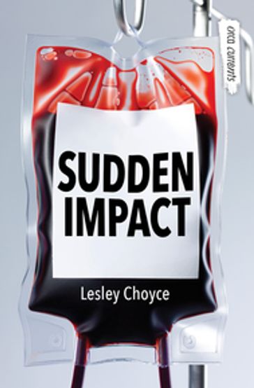 Sudden Impact - Lesley Choyce