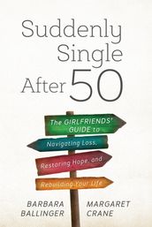 Suddenly Single After 50