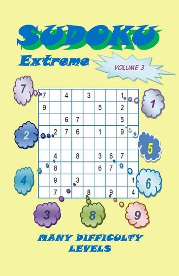 Sudoku Extreme, Volume 3 - YobiTech Consulting