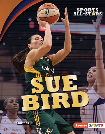 Sue Bird - Christina Hill