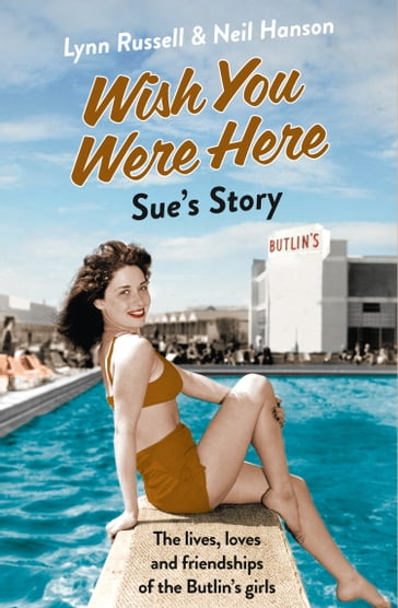 Sue's Story (Individual stories from WISH YOU WERE HERE!, Book 5) - Lynn Russell - Neil Hanson