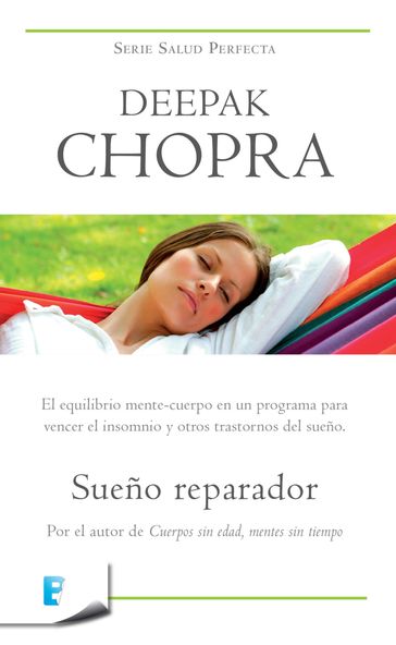 Sueño reparador (Colección Salud Perfecta) - Deepak Chopra