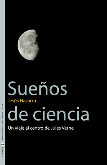 Sueños de ciencia - Jesús Navarro Faus