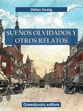 Sueños olvidados y otros relatos