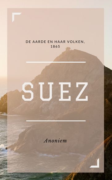 Suez (Geillustreerd) - Anoniem