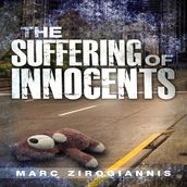 Suffering of Innocents, The