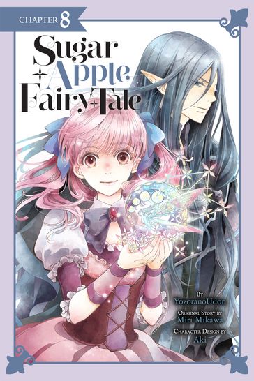 Sugar Apple Fairy Tale, Chapter 8 (manga serial) - YozoranoUdon - Miri Mikawa - Aki - Chiho Christie