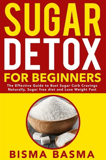 Sugar Detox for Beginners - Bisma Basma