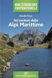 Sui sentieri delle Alpi Marittime