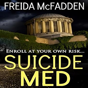 Suicide Med - Freida McFadden