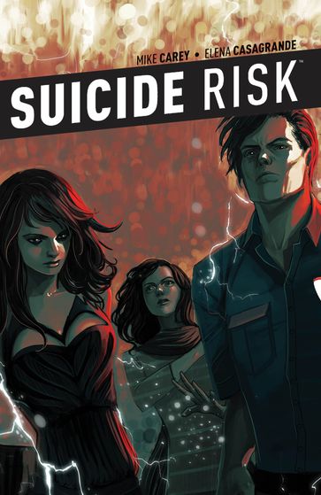 Suicide Risk Vol. 6 - Mike Carey