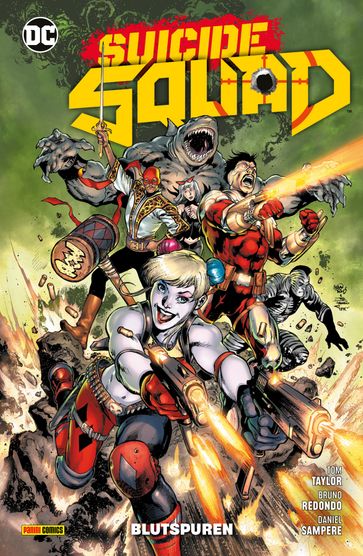 Suicide Squad - Bd. 1: Blutspuren - Tom Taylor