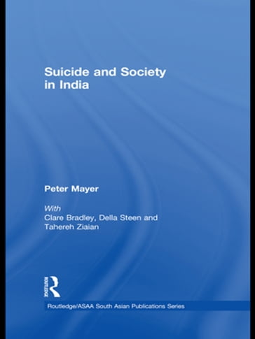 Suicide and Society in India - Peter Mayer