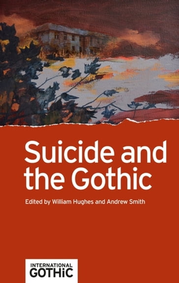 Suicide and the Gothic - Jerrold Hogle