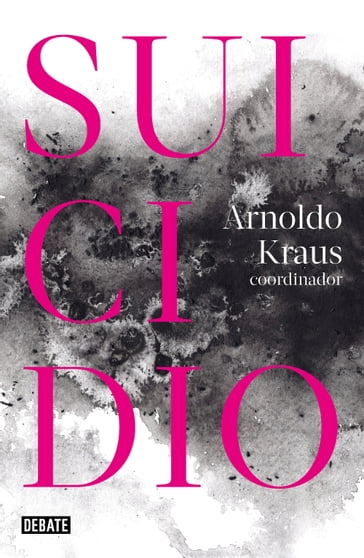 Suicidio - Arnoldo Kraus