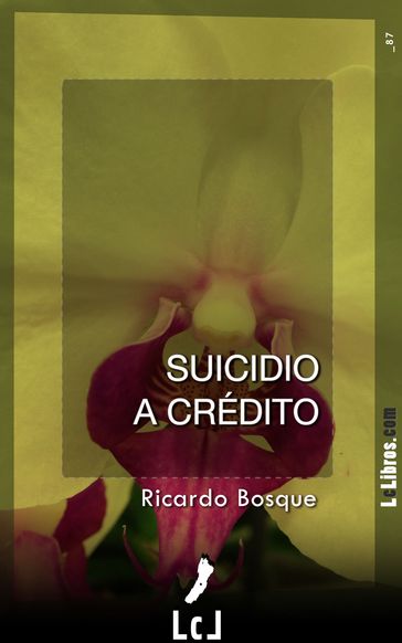 Suicidio a crédito - Ricardo Bosque