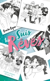 Suis tes rêves - Tome 2