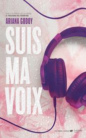 Suis ma voix - Par l autrice de À travers ma fenêtre