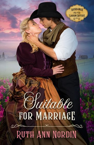 Suitable for Marriage - Ruth Ann Nordin
