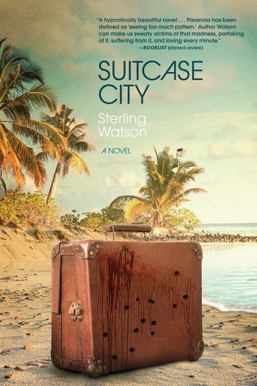 Suitcase City - Sterling Watson