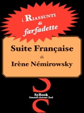 Suite Française di Irène Némirowsky - RIASSUNTO