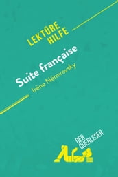 Suite française von Irène Némirovsky (Lektürehilfe)