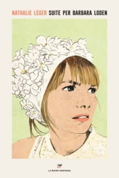 Suite per Barbara Loden