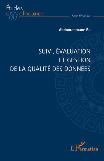 Suivi, évaluation et gestion de la qualité des données - Abdourahmane Ba