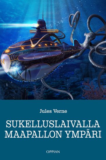 Sukelluslaivalla maapallon ympäri - Verne Jules
