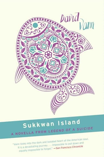 Sukkwan Island - David Vann