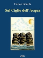 Sul Ciglio dell Acqua