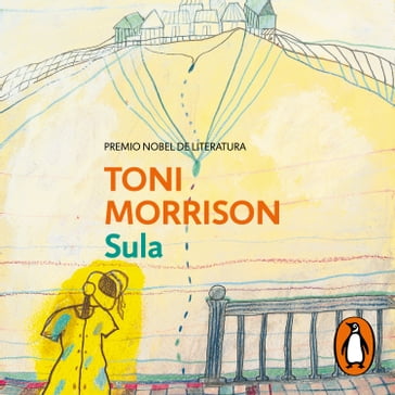 Sula - Toni Morrison
