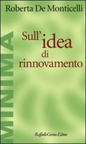 Sull idea di rinnovamento