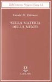 Sulla materia della mente