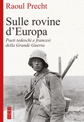 Sulle rovine d Europa