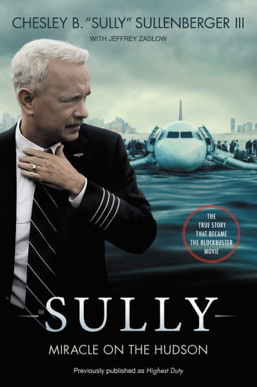 Sully [Movie Tie-In] UK - Jeffrey Zaslow - Captain Chesley B Sullenberger III