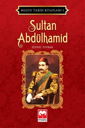 Sultan Abdülhamid - Zeynel Toprak